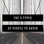 5 Types of People To Avoid - David Lawrence